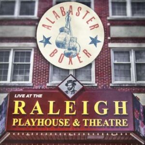 Alabaster Boxer: Live At The Raleigh (Pre-Order)